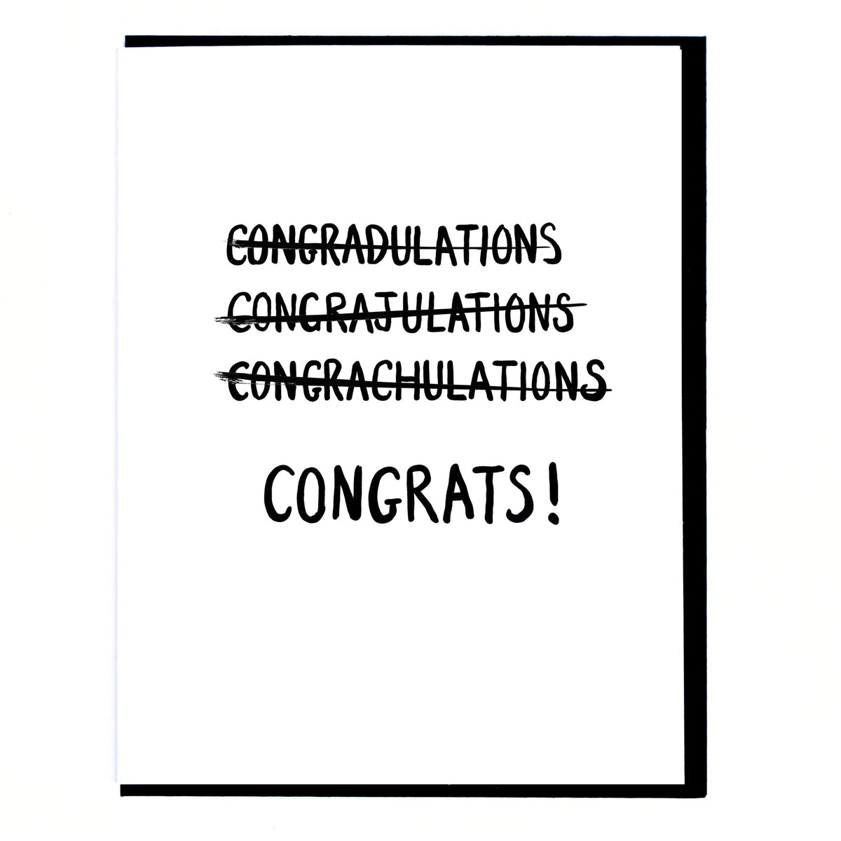 Can't Spell Congrats Card