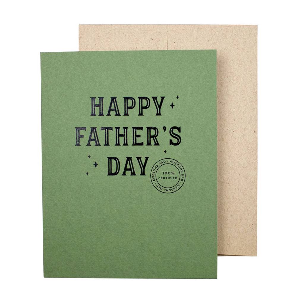 100 Percent Certified Father's Day Card