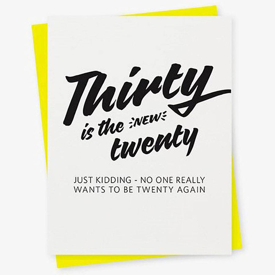Thirty New Twenty Birthday Card