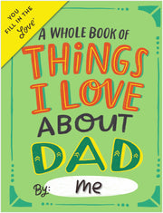 Things I Love About Dad