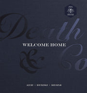 Death & Co Welcome Home: [A Cocktail Recipe Book]